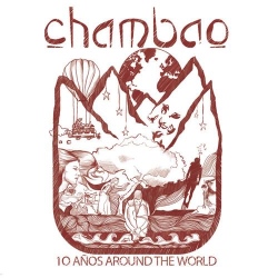 Chambao - 10 Años Around The World