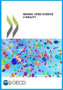 Making Open Science a Reality, OECD Report